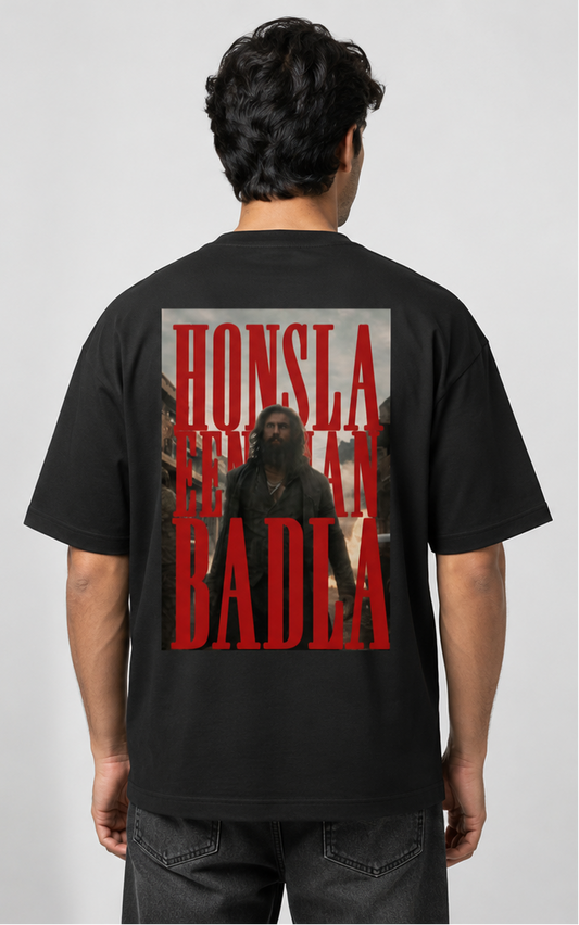 Honsla Eendhan Badla Oversized T-Shirt