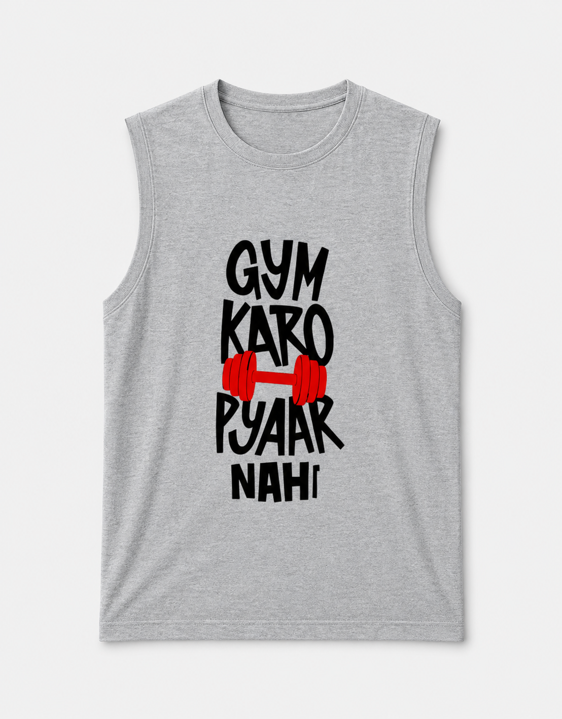 Gym Karo, Pyaar Nahi Sleeveless Gym Tee